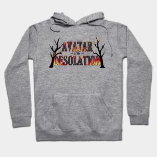 Avatar of the Desolation Hoodie